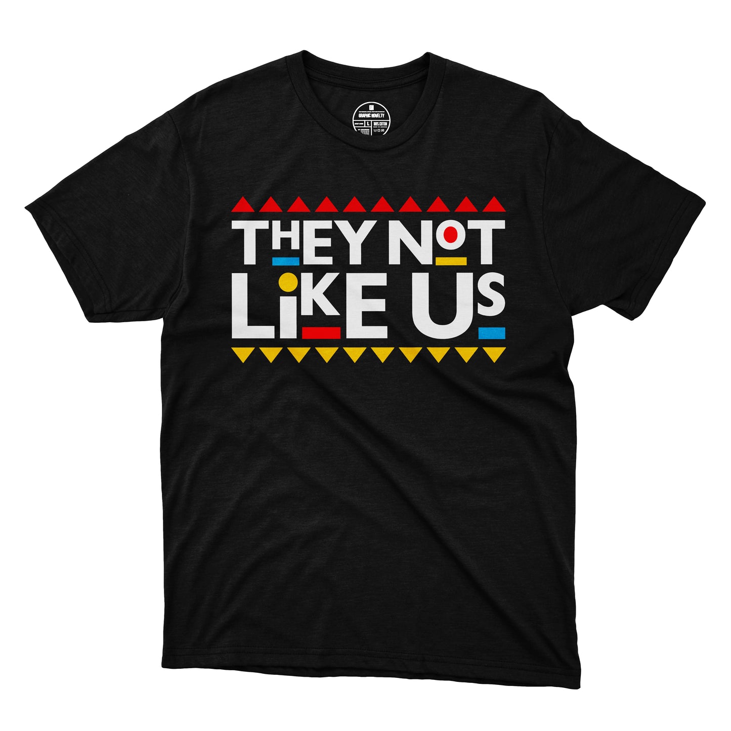 They Not Like Us T-Shirt 001 (Martin Style)