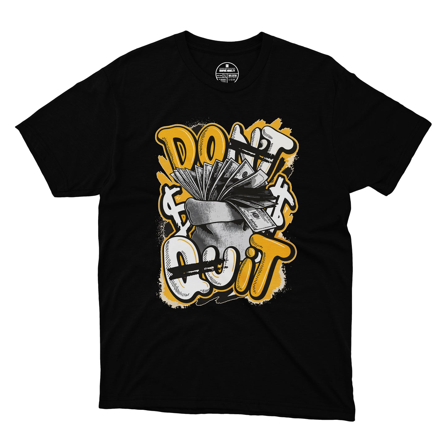 Do It (Don't Quit) T-Shirt