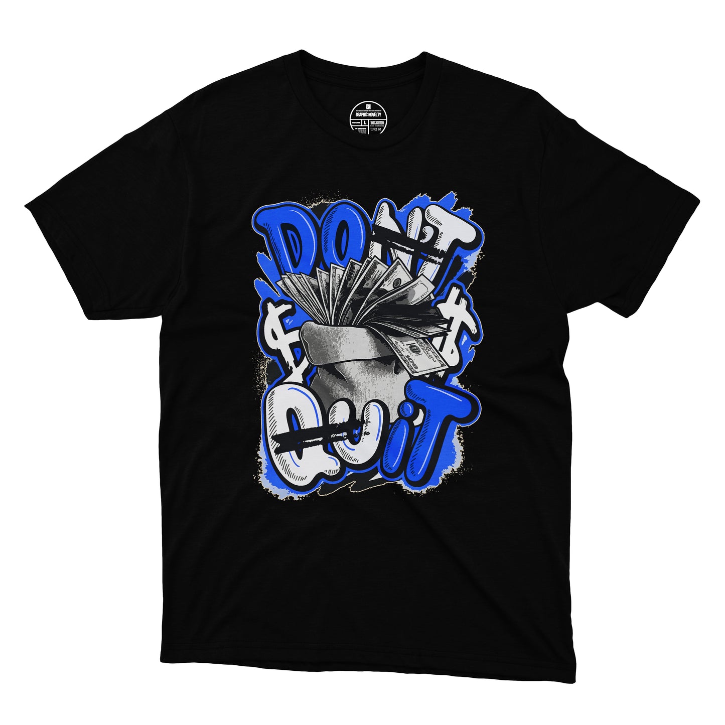 Do It (Don't Quit) T-Shirt