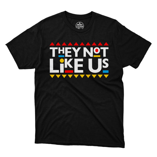 They Not Like Us T-Shirt 001 (Martin Style)