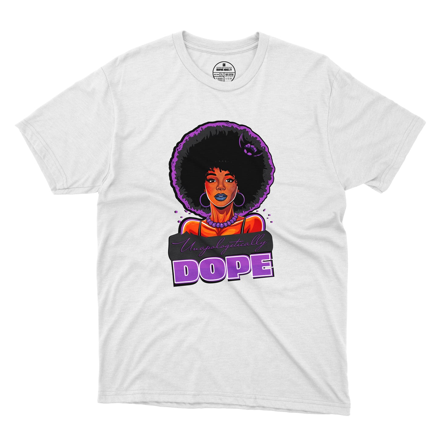 Unapologetically Dope T-Shirt