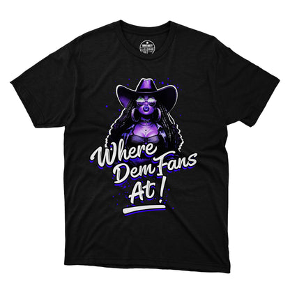 Where Them Fans At T-Shirt 002 (Women's)