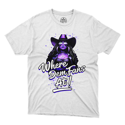 Where Them Fans At T-Shirt 002 (Women's)